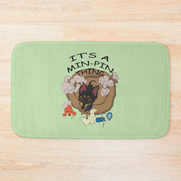Item preview, It's a Min-Pin Thing designed and sold by Greenbogle.