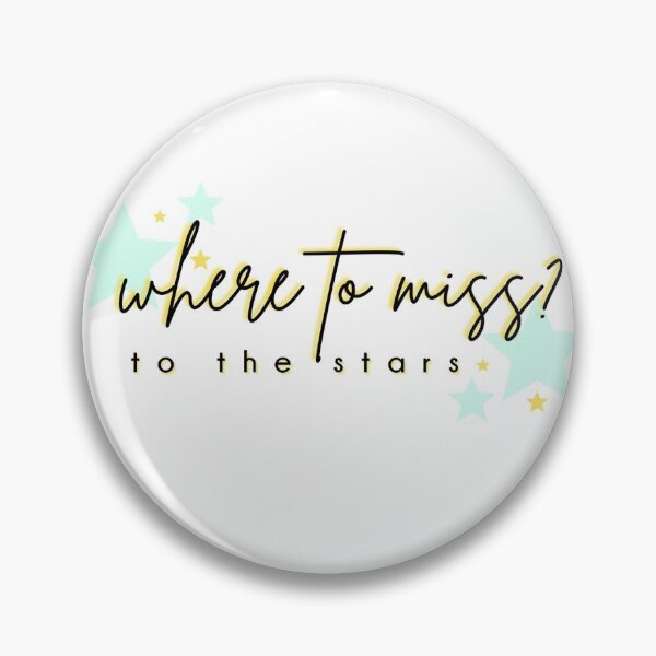 Item preview, Where to Miss? To the Stars designed and sold by Build Strong Vibes.