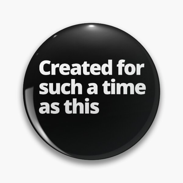 Item preview, Created For Such A Time As This designed and sold by Johan Liebert.