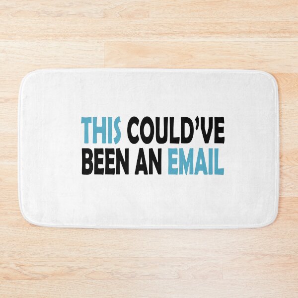Item preview, This Could've Been an Email designed and sold by nowtistore.