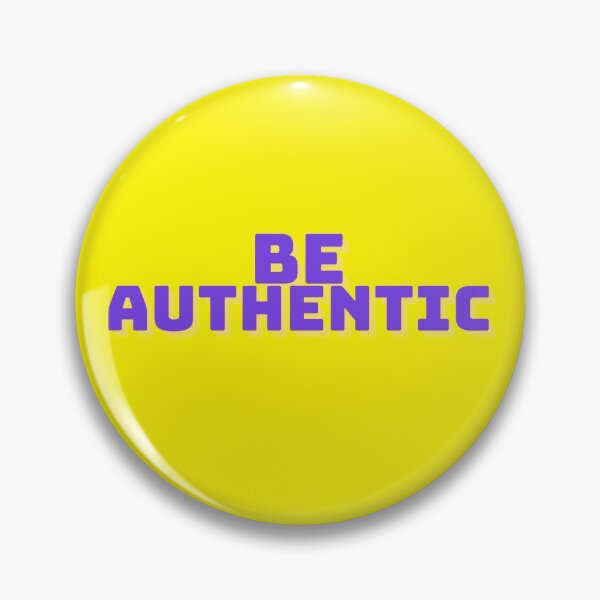 Item preview, BE AUTHENTIC designed and sold by Wise-Words-4U.