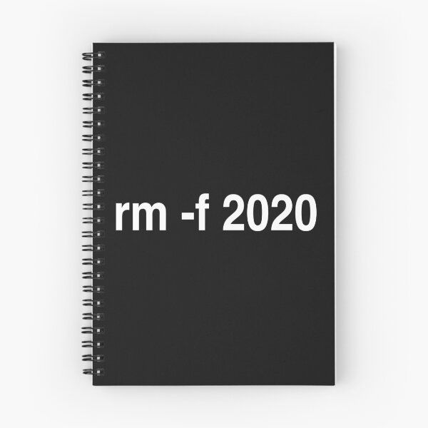 Item preview, Linux Command rm -f Funny 2020 White Version designed and sold by curledup-cat.