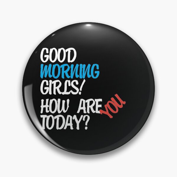 Item preview, Good morning everybody? How are you today? t-shirt designed and sold by F-designe.