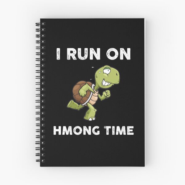 Item preview, I RUN ON HMONG TIME designed and sold by Theobsessed01.
