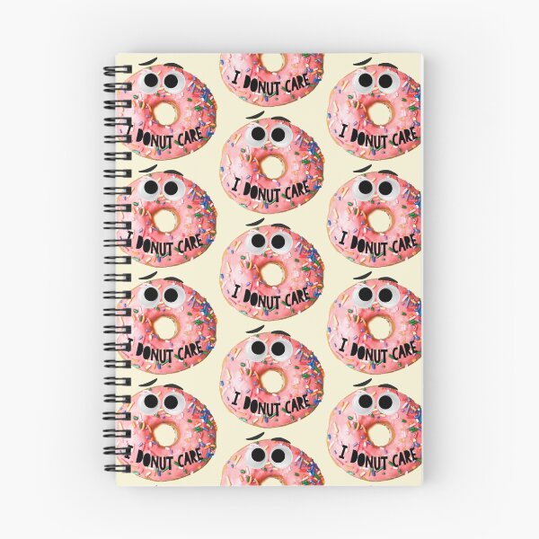 Item preview, I Donut Care designed and sold by FullTimeFangirl.