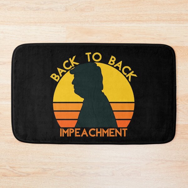 Item preview, Back to back impeachment champ designed and sold by Apoorv Choudhary.