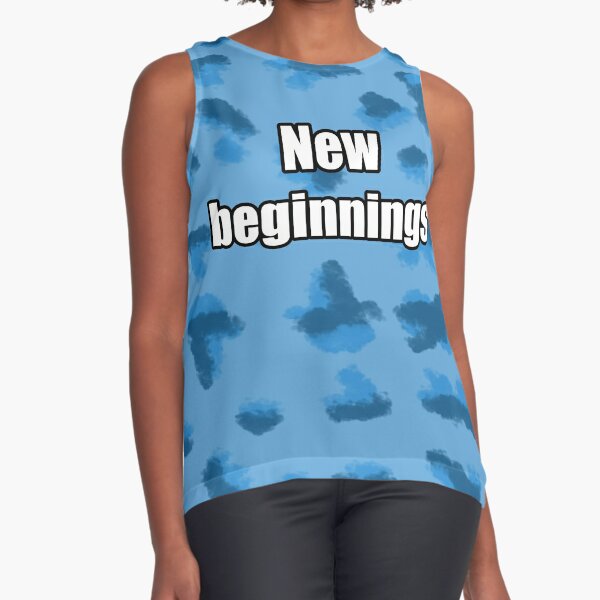 New Beginnings Quotes T-Shirts for Sale