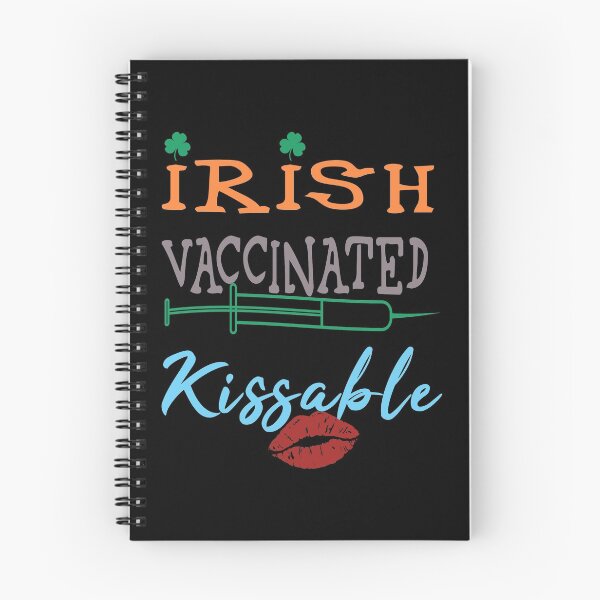 Item preview, Irish Vaccinated Kissable designed and sold by superdumb70.