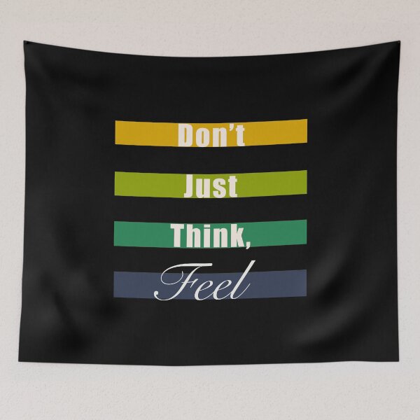 Item preview, Don’t just think, feel mindfulness quote designed and sold by SeaverN.