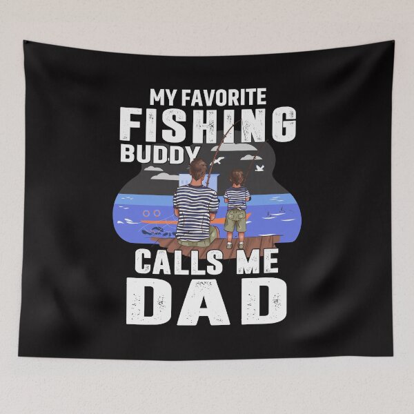 Item preview, 'MY FAVORITE FISHING BUDDY CALLS ME DAD' COLLECTION designed and sold by JRM Tees & More Store.