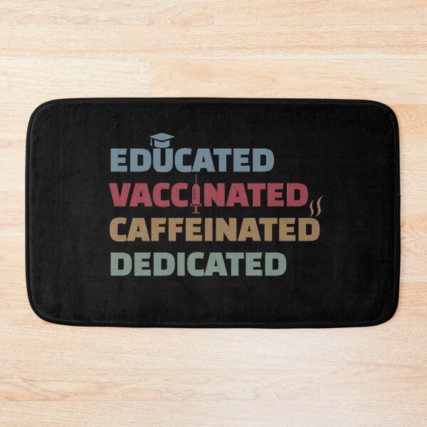 Item preview, Educated Vaccinated Caffeinated Dedicated Funny Nurse Coffee designed and sold by enjoytheshirt.