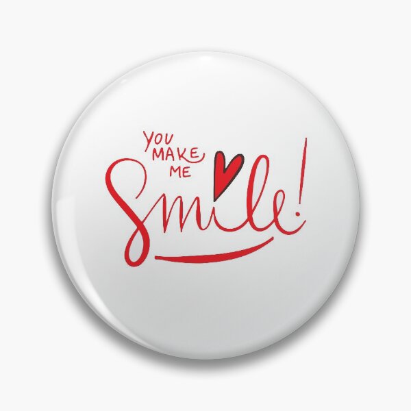 Item preview, YOU MAKE ME SMILE designed and sold by MallsD.
