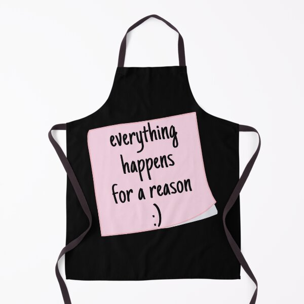 Item preview, everything happens for a reason designed and sold by biscuithut.