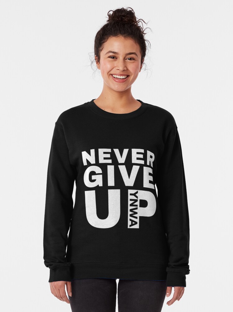 Discover Never Give Up YNWA - Liverpool FC Pullover Sweatshirt