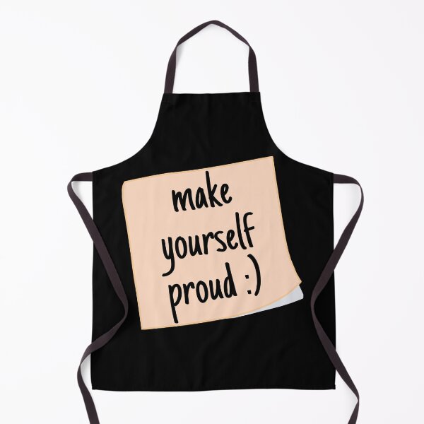 Item preview, make yourself proud designed and sold by biscuithut.