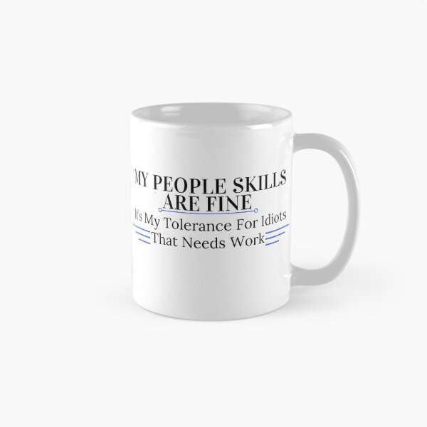 Item preview, My people skills designed and sold by WraithMerch.
