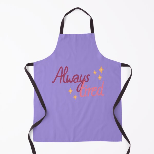 Item preview, "always tired" designed and sold by AkakoAi.