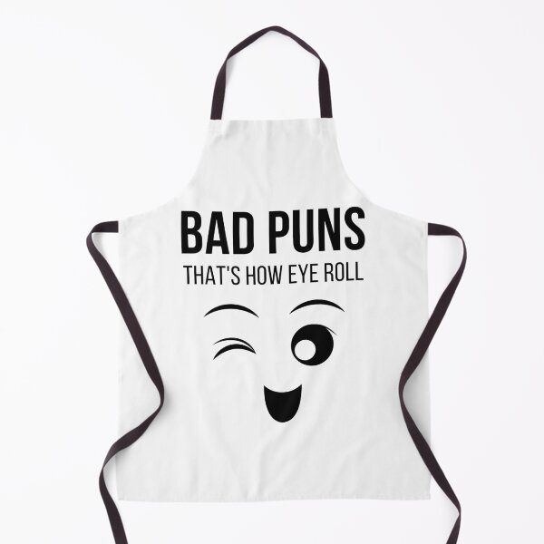Item preview, Bad puns that's how eye roll designed and sold by Quineveer Alice.