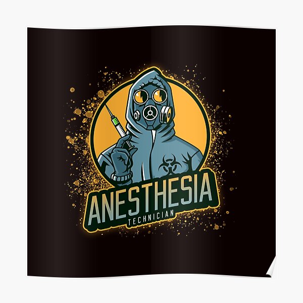 "anesthesia technician " Poster by Designerfreak Redbubble