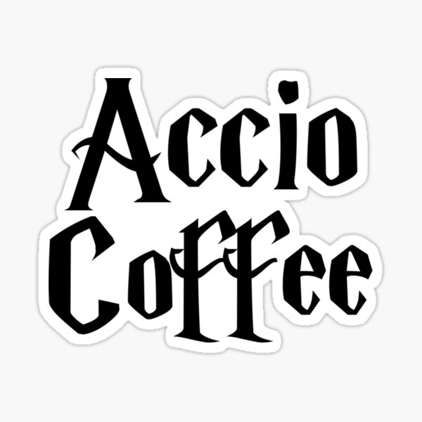 Accio Coffee Merch Gifts for Sale Redbubble