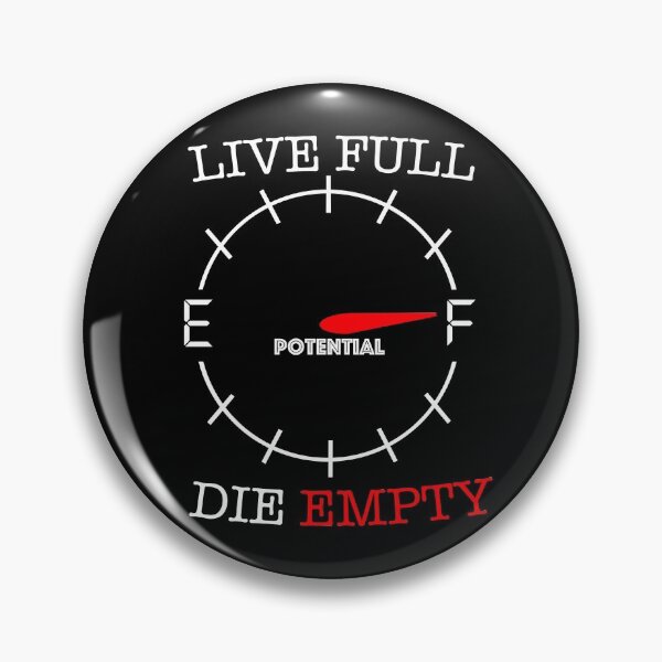 Item preview, Live Full Die Empty designed and sold by JukeLox.