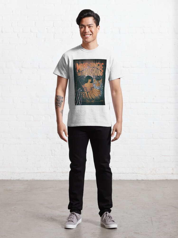 Alternate view of MAKE THE JUNGLE YOUR PLAYGROUND Classic T-Shirt