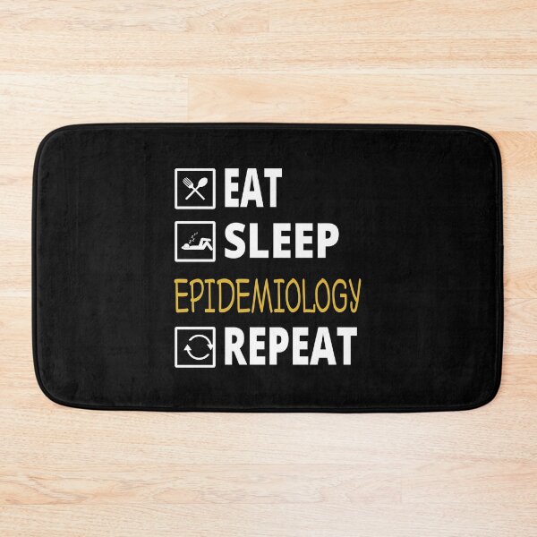 Item preview, Eat Sleep Epidemiology Repeat designed and sold by Beinfashion.