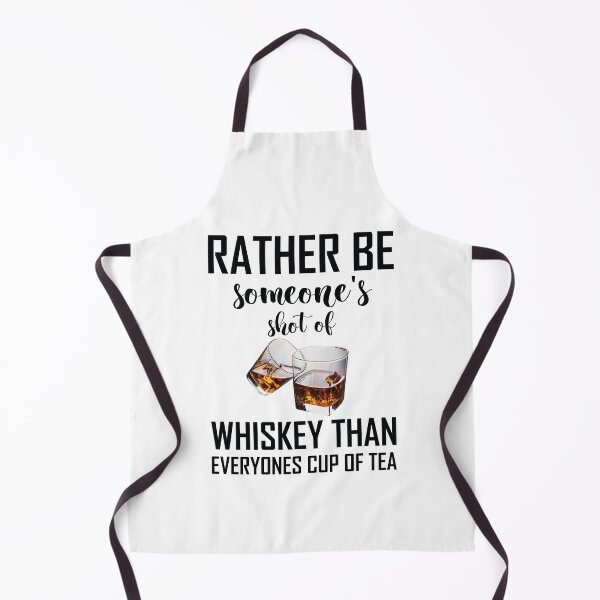 Item preview, Rather Be Someone's Shot Of Whiskey designed and sold by Life Shop.