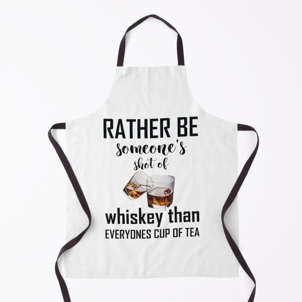 Item preview, Rather Be Someone's Shot Of Whiskey designed and sold by Life Shop.