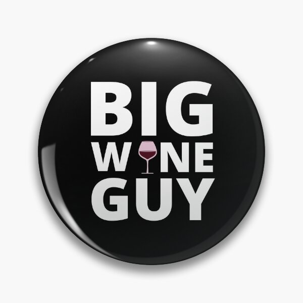 Item preview, Big Wine Guy designed and sold by KananiandKiki.