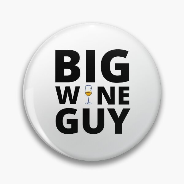 Item preview, Big Wine Guy designed and sold by KananiandKiki.
