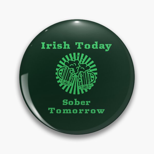 Item preview, Celebrating Being Irish On St. Patrick's Day designed and sold by BubbaCool.