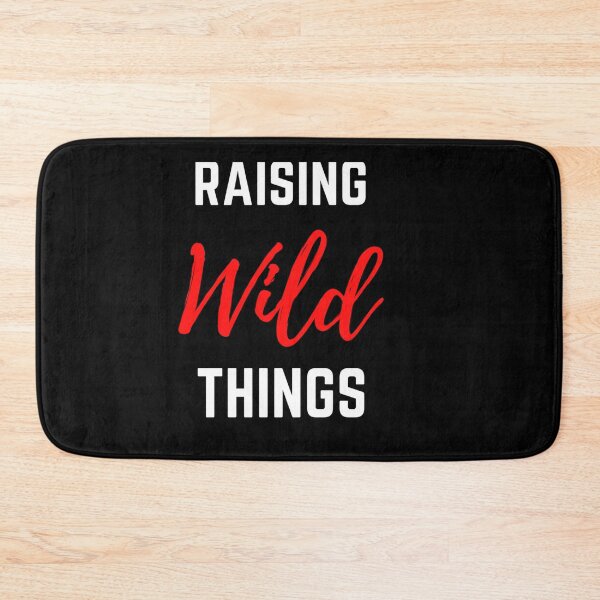 Item preview, RAISING WILD THINGS sarcastic quote sticker [P-Q 159B][838]  designed and sold by HIPNOTIZAR  CRAFTS.