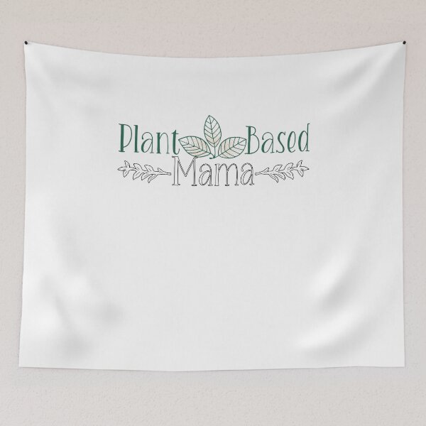 Item preview, Plant Based Mama designed and sold by VeganAnimal.