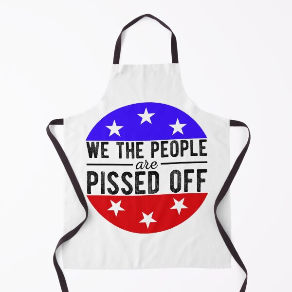 Item preview, We The People Are Pissed Off designed and sold by Mariano Topno.
