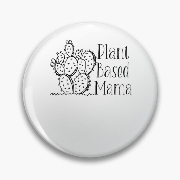 Item preview, Plant Based Mama designed and sold by VeganAnimal.