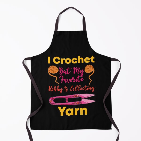 Item preview, I Crochet But My Favorite Hobby Is Collecting Yarn funny knitting designed and sold by LANANIL.