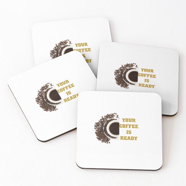 Item preview, Your coffee is ready, coffee time 9 designed and sold by Ripoubsb.
