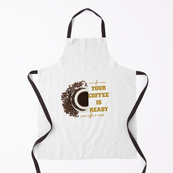 Item preview, Your coffee is ready, coffee time 10 designed and sold by Ripoubsb.