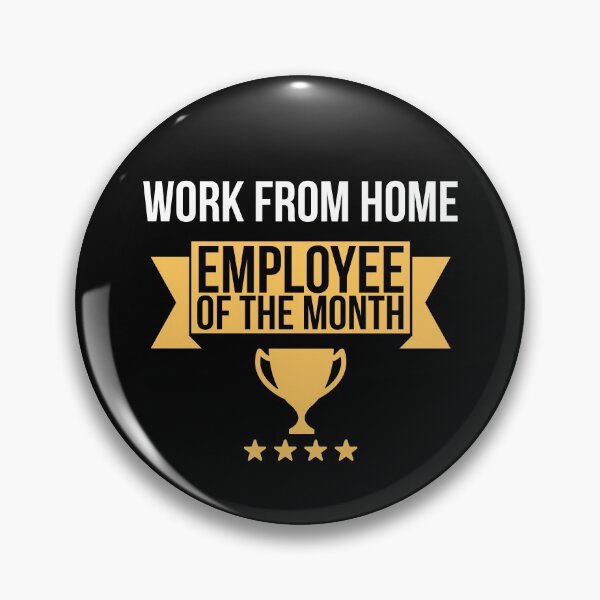 Item preview, Work from home employee of the month funny  designed and sold by Printeddesignz.