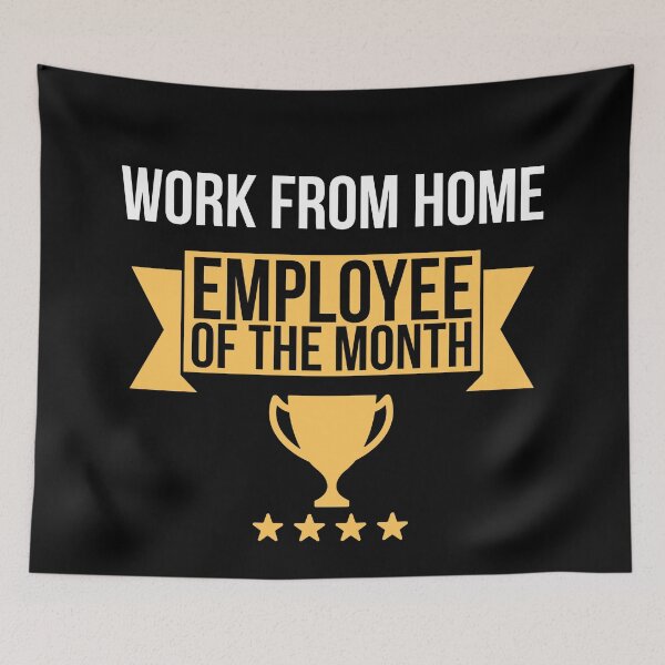 Item preview, Work from home employee of the month funny  designed and sold by Printeddesignz.