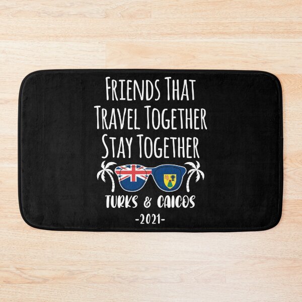 Item preview, Friends That Travel Turks and Caicos Girls Trip 2021 design designed and sold by jakehughes2015.