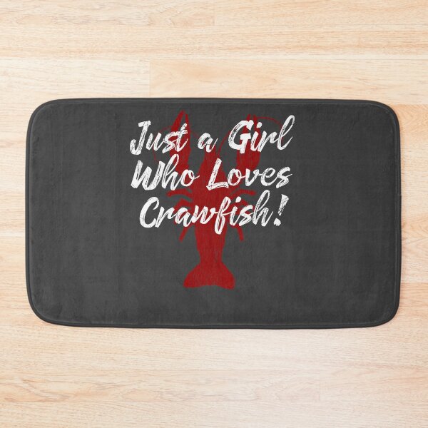 Item preview, Just a Girl Who Loves Crawfish Funny Louisiana Saying designed and sold by UglyPelican.