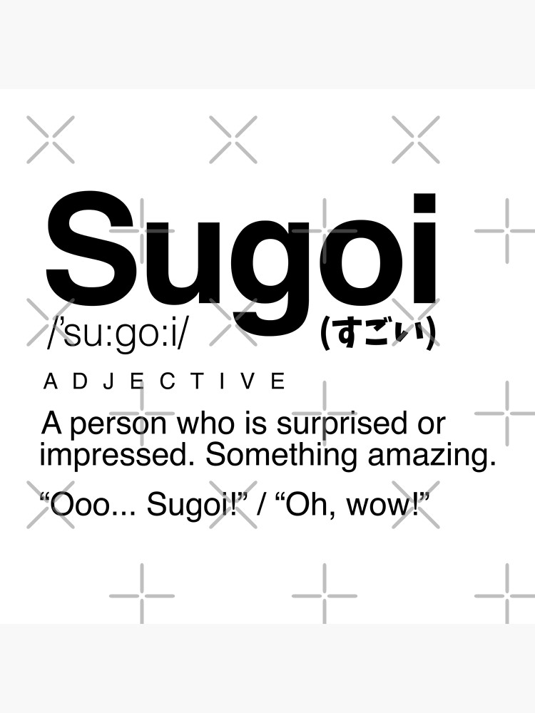 Japanese Words like Sugoi Which Have Multiple Meanings