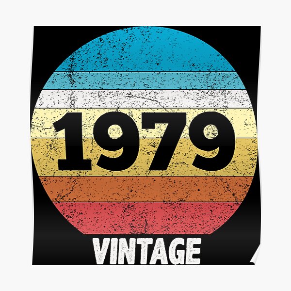 1979 Year Posters | Redbubble