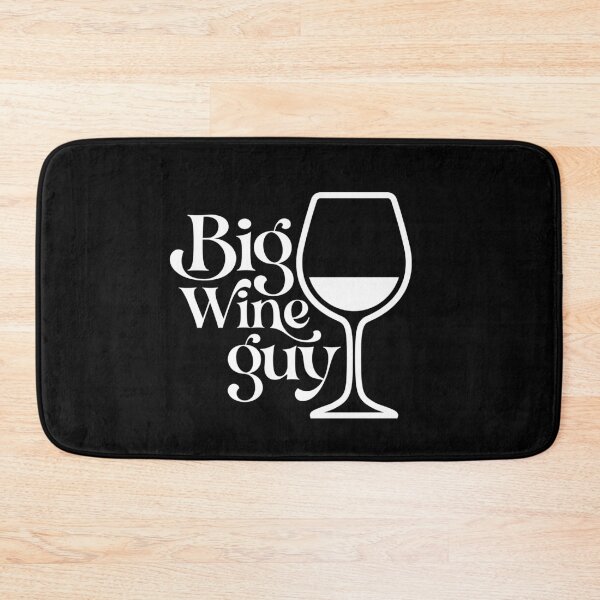 Item preview, Big Wine Guy Wine Lover designed and sold by PhrasesTheThird.