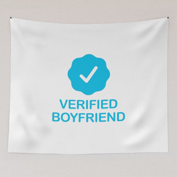 Item preview, Verified Boyfriend with Blue Checkmark designed and sold by ClickForMore.