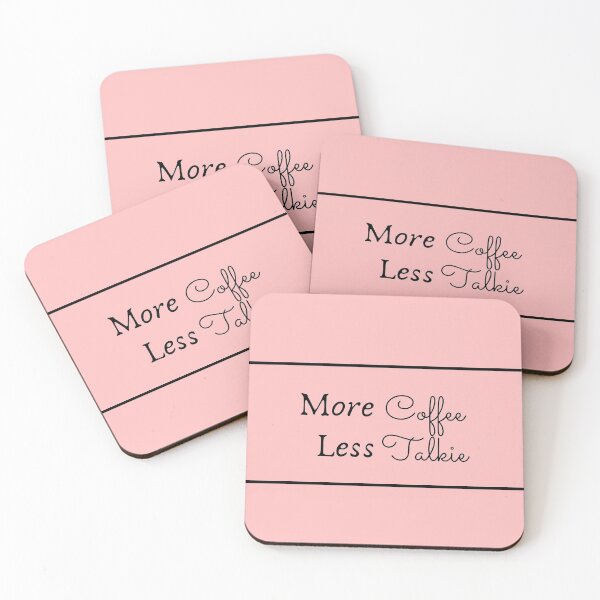 Item preview, More Coffee Less Talkie designed and sold by ClearThoughts.