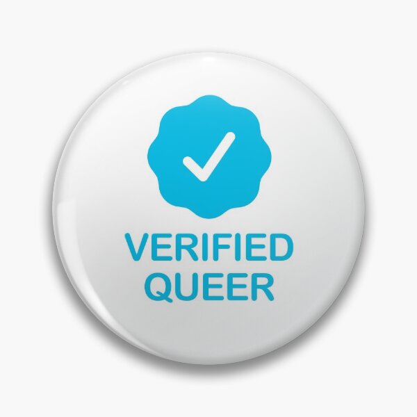 Item preview, Verified Queer with Blue Checkmark designed and sold by ClickForMore.