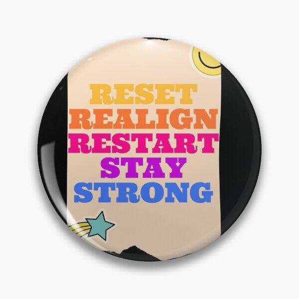 Item preview, Re-set, Re-align, Re-start, Stay Strong designed and sold by Alchemytshirts.
